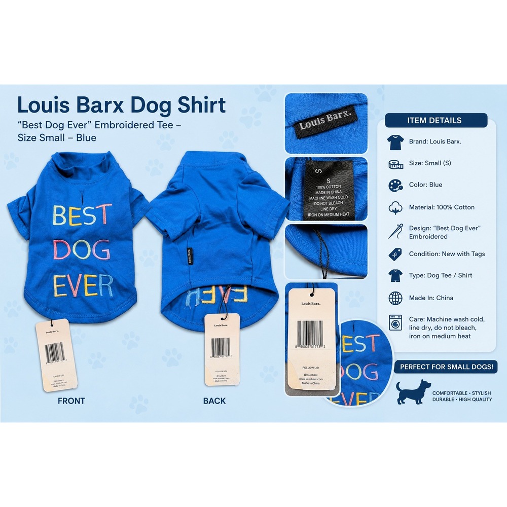 Louis Barx Best Dog Ever Blue Cotton Pet T-Shirt Size Small Embroidered Shirt